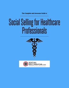 Social Selling Guide for Healthcare Professionals 